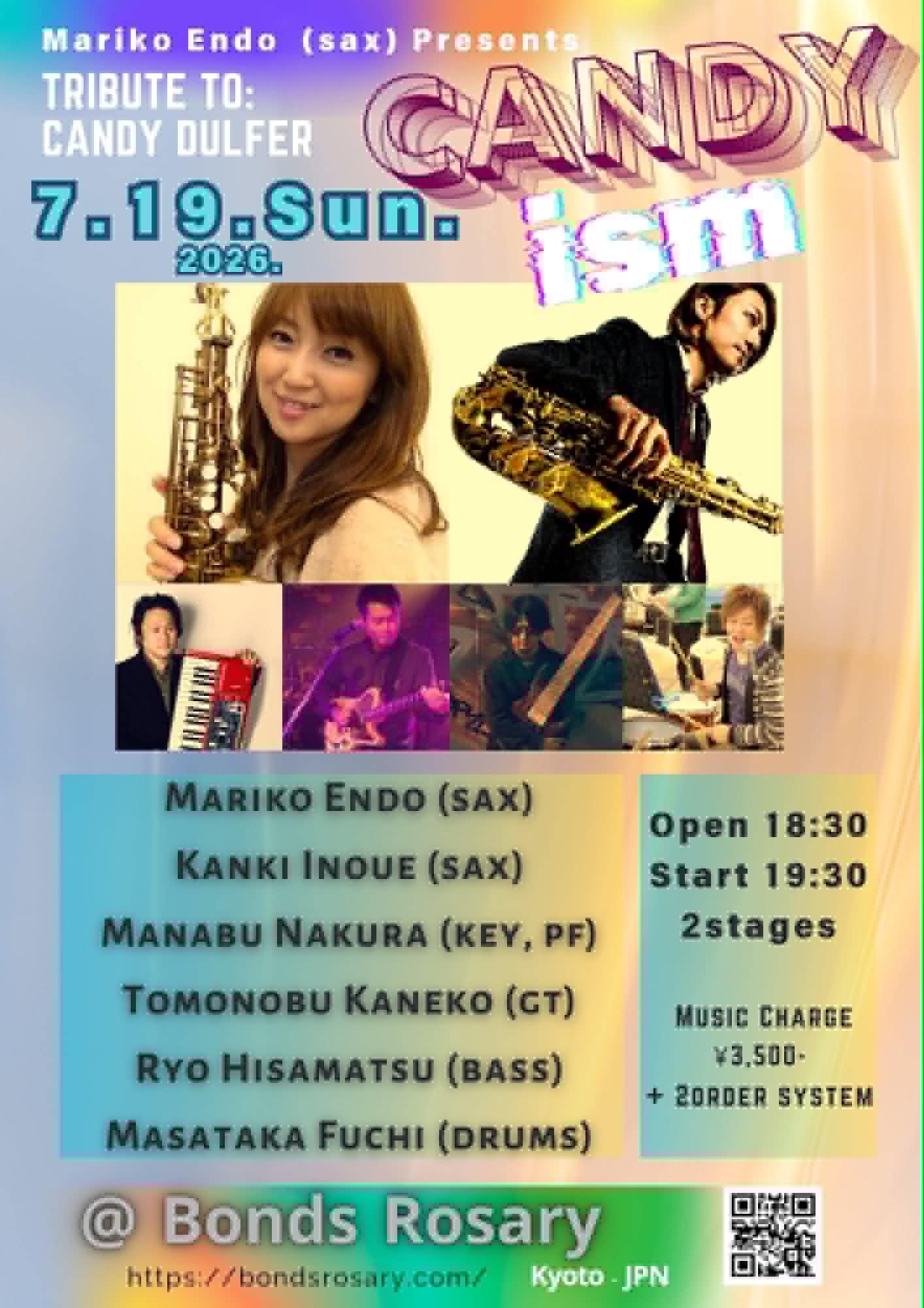 〈”Candy-ism”~Tribute To Candy Dulfer~〉遠藤真理子(as)井上歓喜(as) 名倉学(p)  金子友宣(g) 久松諒(b)  渕雅隆(ds)  